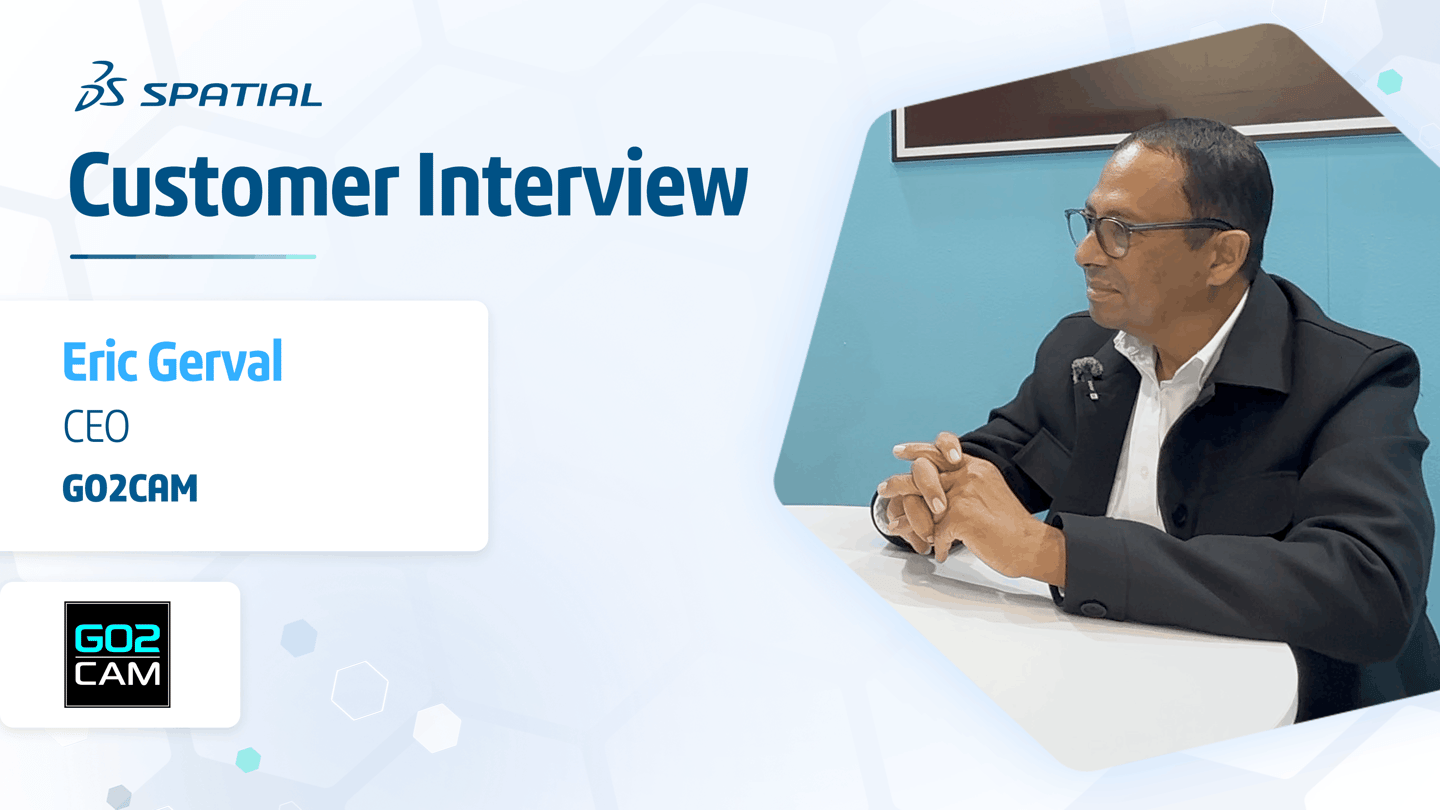 Spatial Customer Interview: Go2CAM