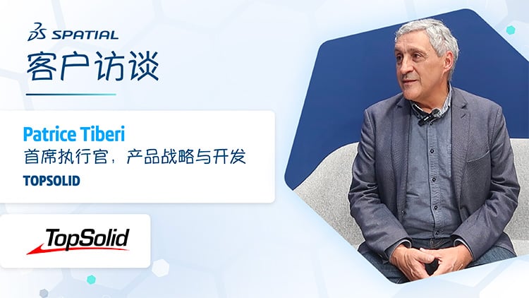 Spatial Customer Interview: Topsolid