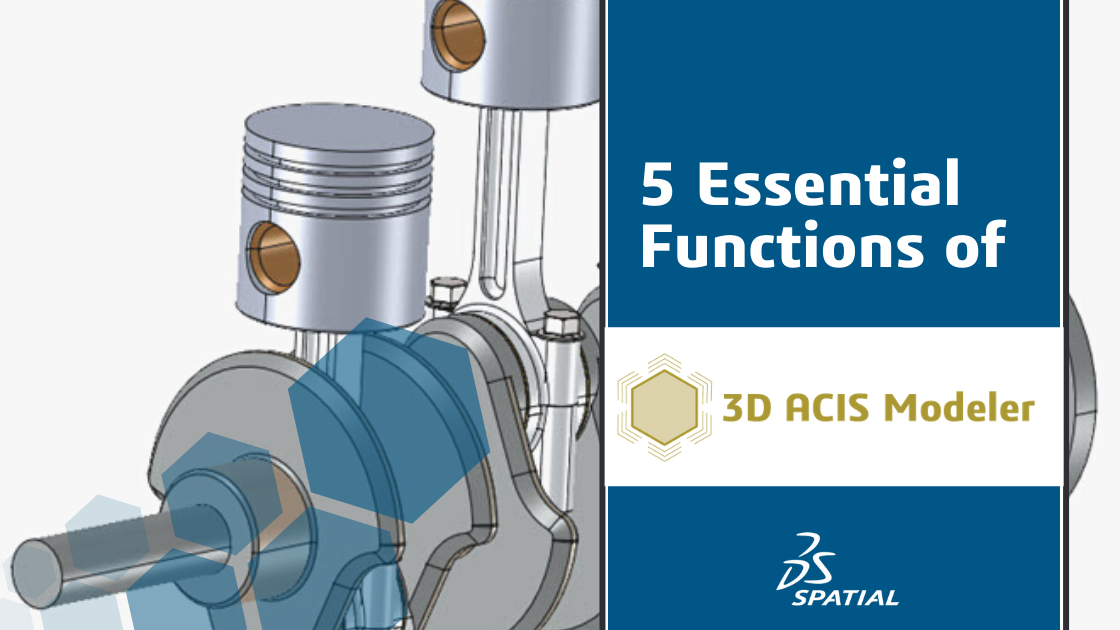 5 Essential Functions of ACIS